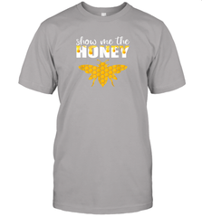 Show Me The Honey Beekeeper Beekeeping Honeybee Tees T Shirt T-Shirt T-Shirt - Eddytshirt
