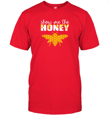 Show Me The Honey Beekeeper Beekeeping Honeybee Tees T Shirt T-Shirt T-Shirt - Eddytshirt