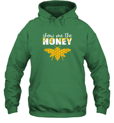 Show Me The Honey Beekeeper Beekeeping Honeybee Tees T Shirt Hoodie Hoodie - Eddytshirt
