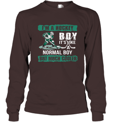 I'm A Hockey Boy It's Like A Normal Boy But Much Cooler Long Sleeve T-Shirt Long Sleeve T-Shirt - Eddytshirt