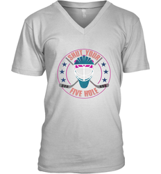 Shut Your Five Hole T Shirt  Funny Goalie Ice Hockey Gifts V-Neck T-Shirt