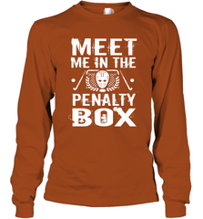 Meet Me In The Penalty Box Shirt  Funny Hockey Long Sleeve T-Shirt Long Sleeve T-Shirt - Eddytshirt