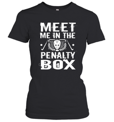 Meet Me In The Penalty Box Shirt  Funny Hockey Women's T-Shirt Women's T-Shirt - Eddytshirt