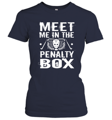 Meet Me In The Penalty Box Shirt  Funny Hockey Women's T-Shirt Women's T-Shirt - Eddytshirt
