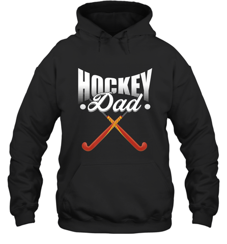 Mens Field Hockey Funny Slogan Pun Gift  Hockey Dad Hoodie Hoodie / Black / S Hoodie - Eddytshirt