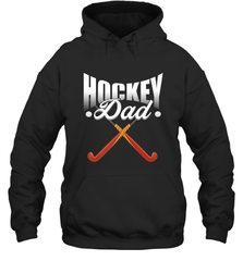 Mens Field Hockey Funny Slogan Pun Gift  Hockey Dad Hoodie Hoodie - Eddytshirt