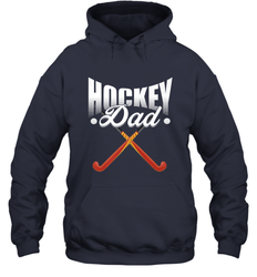 Mens Field Hockey Funny Slogan Pun Gift  Hockey Dad Hoodie