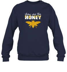 Show Me The Honey Beekeeper Beekeeping Honeybee Tees T Shirt Sweatshirt