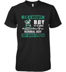 I'm A Hockey Boy It's Like A Normal Boy But Much Cooler Premium Men's T-Shirt