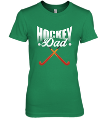 Mens Field Hockey Funny Slogan Pun Gift  Hockey Dad Premium Women's T-Shirt Premium Women's T-Shirt - Eddytshirt