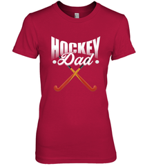 Mens Field Hockey Funny Slogan Pun Gift  Hockey Dad Premium Women's T-Shirt Premium Women's T-Shirt - Eddytshirt
