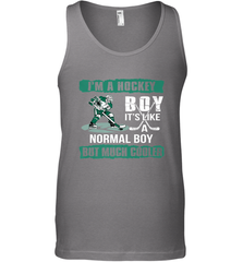 I'm A Hockey Boy It's Like A Normal Boy But Much Cooler Tank Top Tank Top - Eddytshirt