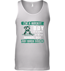 I'm A Hockey Boy It's Like A Normal Boy But Much Cooler Tank Top Tank Top - Eddytshirt