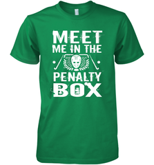 Meet Me In The Penalty Box Shirt  Funny Hockey Premium Men's T-Shirt Premium Men's T-Shirt - Eddytshirt