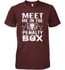 Meet Me In The Penalty Box Shirt  Funny Hockey Premium Men's T-Shirt Premium Men's T-Shirt - Eddytshirt