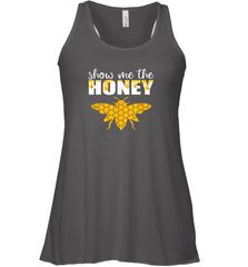 Show Me The Honey Beekeeper Beekeeping Honeybee Tees T Shirt Racerback Tank Racerback Tank - Eddytshirt