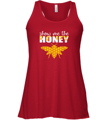 Show Me The Honey Beekeeper Beekeeping Honeybee Tees T Shirt Racerback Tank Racerback Tank - Eddytshirt