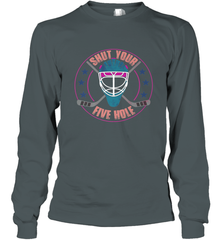 Shut Your Five Hole T Shirt  Funny Goalie Ice Hockey Gifts Long Sleeve T-Shirt Long Sleeve T-Shirt - Eddytshirt