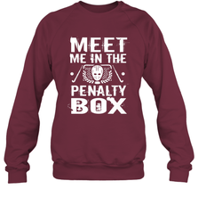 Meet Me In The Penalty Box Shirt  Funny Hockey Sweatshirt Sweatshirt - Eddytshirt
