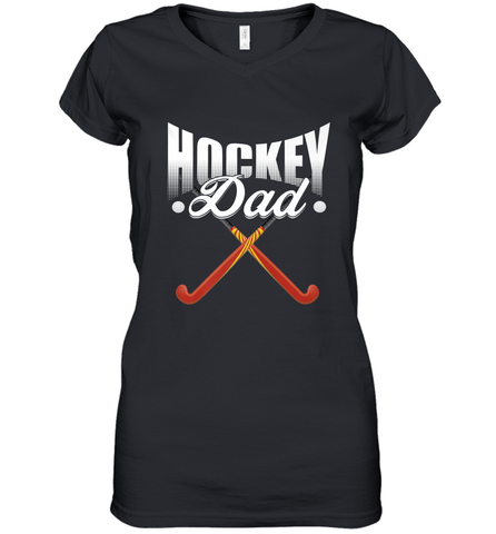Mens Field Hockey Funny Slogan Pun Gift  Hockey Dad Women's V-Neck T-Shirt Women's V-Neck T-Shirt / Black / S Women's V-Neck T-Shirt - Eddytshirt