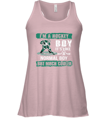 I'm A Hockey Boy It's Like A Normal Boy But Much Cooler Racerback Tank Racerback Tank - Eddytshirt