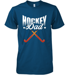 Mens Field Hockey Funny Slogan Pun Gift  Hockey Dad Premium Men's T-Shirt Premium Men's T-Shirt - Eddytshirt