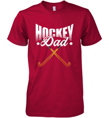 Mens Field Hockey Funny Slogan Pun Gift  Hockey Dad Premium Men's T-Shirt Premium Men's T-Shirt - Eddytshirt