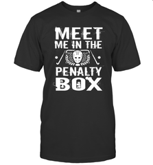 Meet Me In The Penalty Box Shirt  Funny Hockey T-Shirt T-Shirt - Eddytshirt