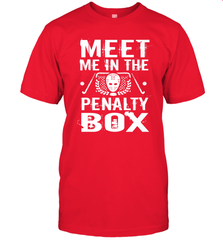 Meet Me In The Penalty Box Shirt  Funny Hockey T-Shirt T-Shirt - Eddytshirt