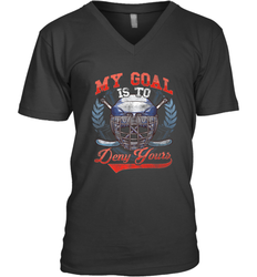 My Goal Is To Deny Yours Hockey Defender V-Neck T-Shirt