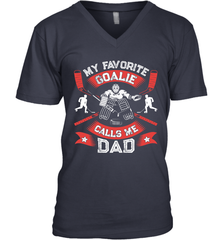 My Favorite Goalie Calls Me Dad Men Ice Hockey Sport V-Neck T-Shirt V-Neck T-Shirt - Eddytshirt
