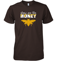 Show Me The Honey Beekeeper Beekeeping Honeybee Tees T Shirt Premium Men's T-Shirt Premium Men's T-Shirt - Eddytshirt