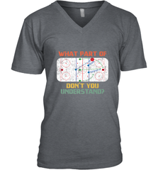 What Part Of Ice Hockey Don't You Understand Hockey Fans V-Neck T-Shirt V-Neck T-Shirt - Eddytshirt