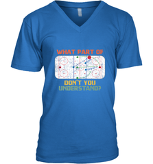 What Part Of Ice Hockey Don't You Understand Hockey Fans V-Neck T-Shirt V-Neck T-Shirt - Eddytshirt