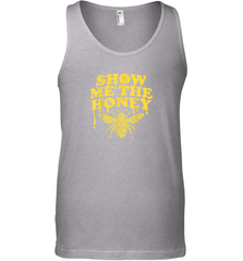 Show Me The Honey Bee Funny Beekeeping Humor Apiarist Gift T Shirt Tank Top Tank Top - Eddytshirt