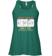 What Part Of Ice Hockey Don't You Understand Hockey Fans Racerback Tank Racerback Tank - Eddytshirt