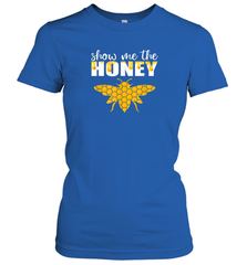Show Me The Honey Beekeeper Beekeeping Honeybee Tees T Shirt Women's T-Shirt Women's T-Shirt - Eddytshirt