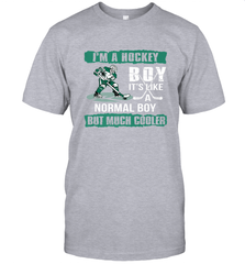 I'm A Hockey Boy It's Like A Normal Boy But Much Cooler T-Shirt T-Shirt - Eddytshirt