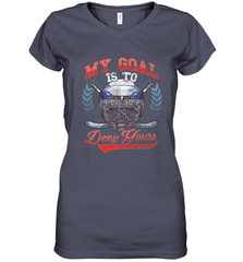 My Goal Is To Deny Yours Hockey Defender Women's V-Neck T-Shirt Women's V-Neck T-Shirt - Eddytshirt