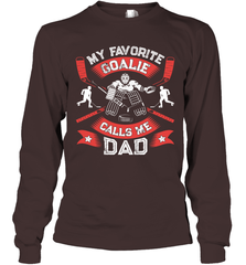 My Favorite Goalie Calls Me Dad Men Ice Hockey Sport Long Sleeve T-Shirt Long Sleeve T-Shirt - Eddytshirt