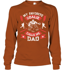 My Favorite Goalie Calls Me Dad Men Ice Hockey Sport Long Sleeve T-Shirt Long Sleeve T-Shirt - Eddytshirt