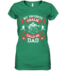 My Favorite Goalie Calls Me Dad Men Ice Hockey Sport Women's V-Neck T-Shirt Women's V-Neck T-Shirt - Eddytshirt