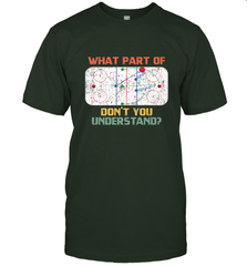 What Part Of Ice Hockey Don't You Understand Hockey Fans T-Shirt T-Shirt - Eddytshirt