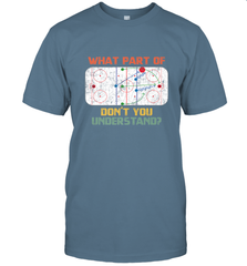 What Part Of Ice Hockey Don't You Understand Hockey Fans T-Shirt T-Shirt - Eddytshirt