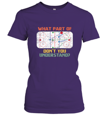 What Part Of Ice Hockey Don't You Understand Hockey Fans Women's T-Shirt Women's T-Shirt - Eddytshirt