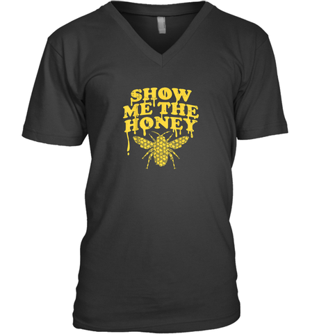Show Me The Honey Bee Funny Beekeeping Humor Apiarist Gift T Shirt V-Neck T-Shirt