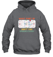 What Part Of Ice Hockey Don't You Understand Hockey Fans Hoodie Hoodie - Eddytshirt