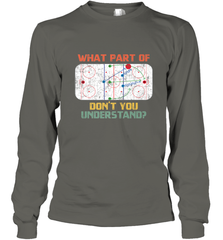 What Part Of Ice Hockey Don't You Understand Hockey Fans Long Sleeve T-Shirt Long Sleeve T-Shirt - Eddytshirt