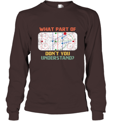 What Part Of Ice Hockey Don't You Understand Hockey Fans Long Sleeve T-Shirt Long Sleeve T-Shirt - Eddytshirt