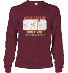 What Part Of Ice Hockey Don't You Understand Hockey Fans Long Sleeve T-Shirt Long Sleeve T-Shirt - Eddytshirt